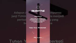 Download lagu Story Wa Rohani Kristen pagi hari☀😇 mp3