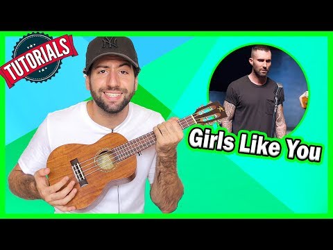 Tutorial Ukulele ➔ "Girls Like You" - Maroon 5 (Accordi e Ritmo Facili)