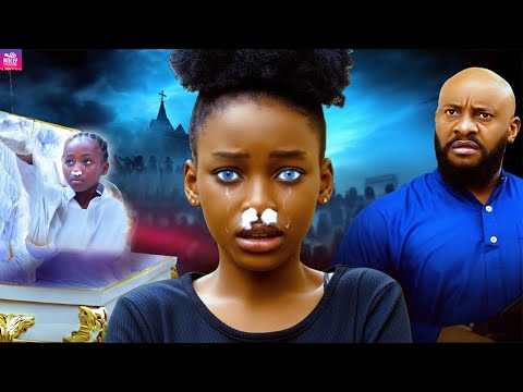 The Sacrifice Of My Only Daughter (Yul Edochie) New Nigerian Movie