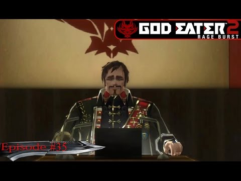 God Eater 2 Rage Burst: Episode 35: Fenrir's Decision