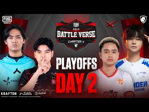 PUBGM BATTLE VERSE ASIA CHAPTER II | PLAYOFFS D2 | FT. #AE #IC #VPE #WEIBO #TIANBA #HORAA #GEEKAY