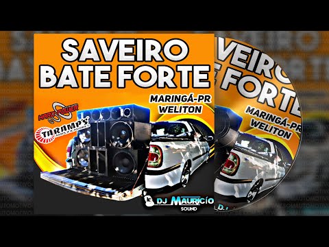 ESPECIAL DE PANCADA 🔊 CD Saveiro Bate Forte - DJ Maurício Sound