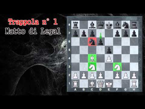 Trappole in Apertura 1 - Scacchi - Il Matto di Legal - Difesa Philidor
