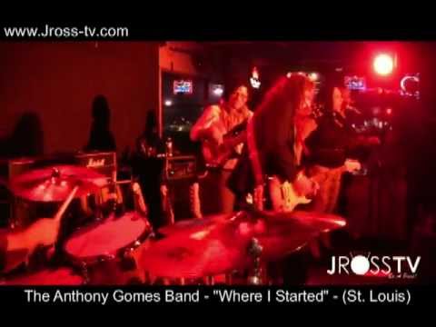 James Ross @ Anthony Gomes Band - "Where I Started" - (BGV) Melva Paden - www.Jross-tv.com