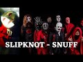 Slipknot Snuff Acoustic Cover