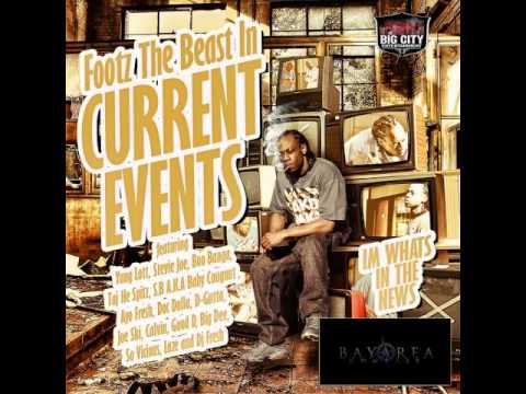 Footz The Beast ft. D.M.G - She On Maxx [BayAreaCompass]