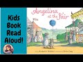 Story Time ANGELINA AT THE FAIR Katharine Holabird