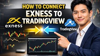 How to CONNECT Exness to TradingView (Step by Step)