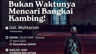 Download lagu Ustadz Muhtarom Kajian I'tikaf Masjid Utsman Bin Affan Senin 17 April 2023 mp3 Download lagu Ustadz Muhtarom Kajian I'tikaf Masjid Utsman Bin Affan Senin 17 April 2023 mp3