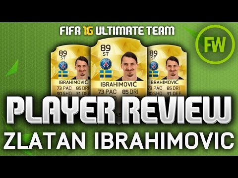 FIFA 16 - ZLATAN IBRAHIMOVIC (89) PLAYER REVIEW! (FIFA 16 ULTIMATE TEAM)