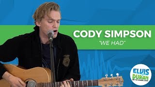Cody Simpson - &quot;We Had&quot; Acoustic | Elvis Duran Live