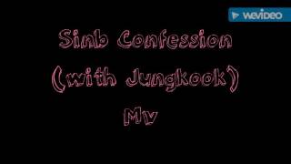 MV Confession[Sinb gfriend With Jungkook bts]