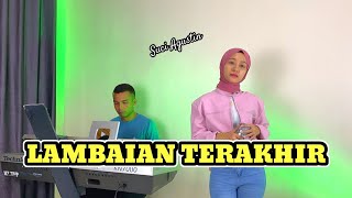 Download lagu LAMBAIAN TERAKHIR - IMAM S ARIFIN ( DANGDUT ) SUCI AGUSTIN mp3