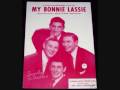 The Ames Brothers - My Bonnie Lassie (1955 ...