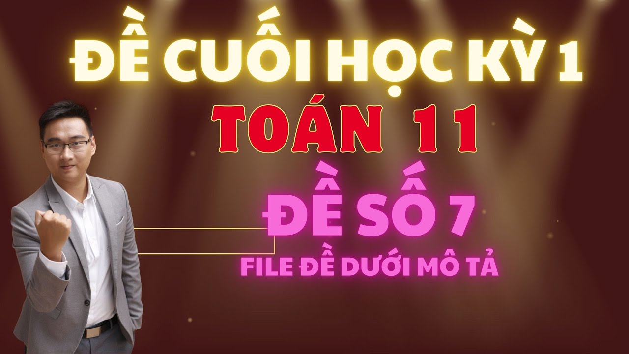 ĐỀ ÔN TẬP SỐ 7 PHẦN 1