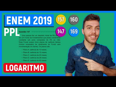 🛑LOGARITHM - 157 Enem 2019 PPL - A person made an initial deposit of R$ 200.00 into a fund of