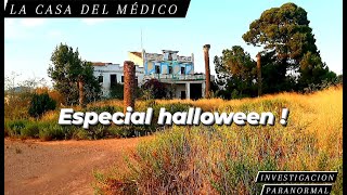 Especial halloween.La casa del medico.Con Ferrer Más Allá. Urbex España/Urbex Valencia