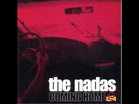 The Nadas - Carve Your Name