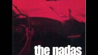 The Nadas - Carve Your Name