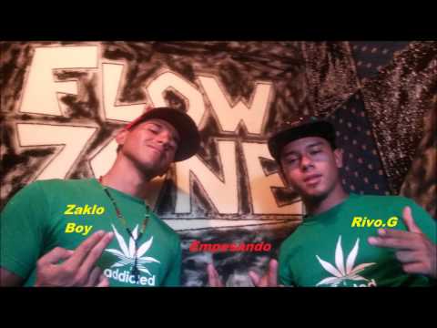 Zaklo the hell boy & Rivo G - Empesando . *MIXTAPE*