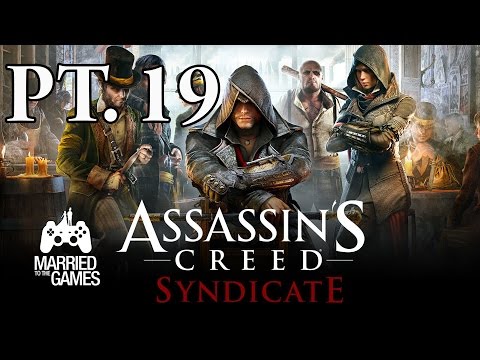 Let's Play Assassin's Creed Syndicate PT19