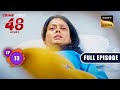 The Dark Night | Crime Patrol 48 Hours | Ep 13 | Full Episode | 25 July 2023