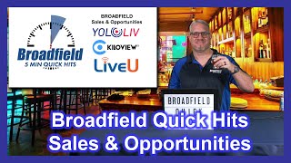 Broadfield Quick Hits! YoloLiv, Kiloview, and LiveU