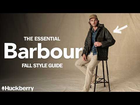We Styled Barbour's Iconic Waxed Jackets For Fall | The Barbour Style Guide | Huckberry Gear Lab