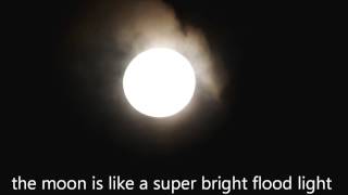 Super bright moon appears to be in our atmosphere (copy no music)