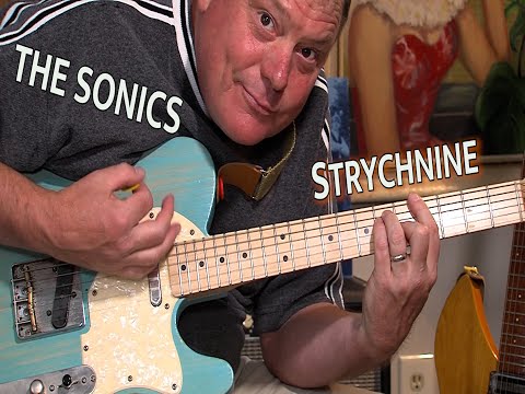 The Sonics - Strychnine Guitar Lesson.