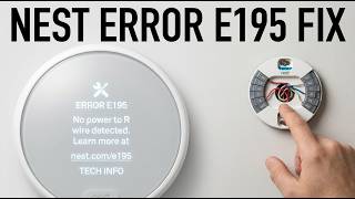 How I fixed the Nest Thermostat E Error E195: No power to R wire detected problem