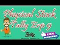 Physical Stock Maintain In Tally Erp 9 Physical Stock Entry Tally Erp 9