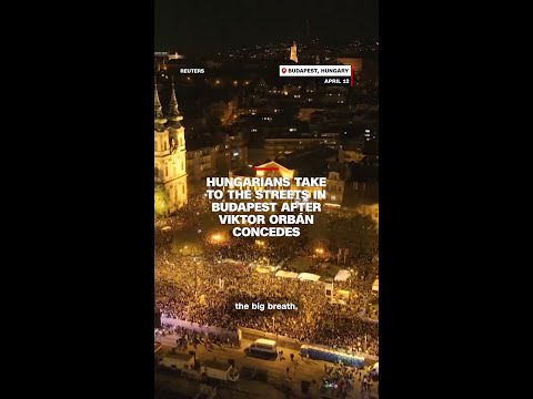 Hungarians take to the streets in Budapest after Viktor Orbán concedes