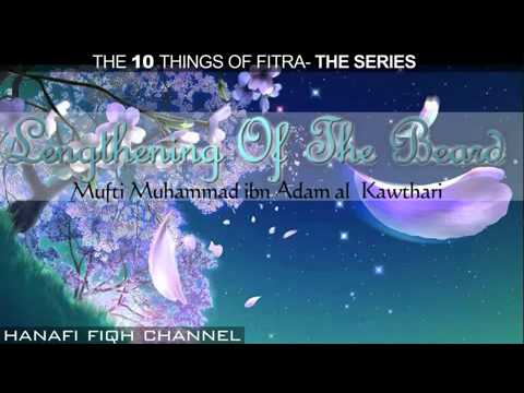 Lengthening Of The Beard- Fitra Episode 3