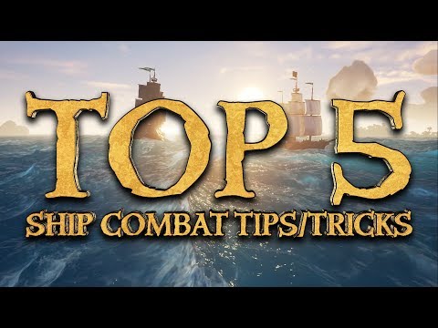 Top 5 Ship Combat Tips & Tricks | Sea Of Thieves