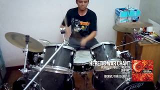 Grip Inc. - Heretic War Chant (drum cover)