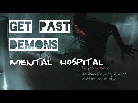 Get Past Demons (Mental Hospital) - Murdered: Soul Suspect