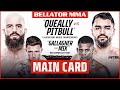 Main Card | Bellator 270: Queally vs. Pitbull 2