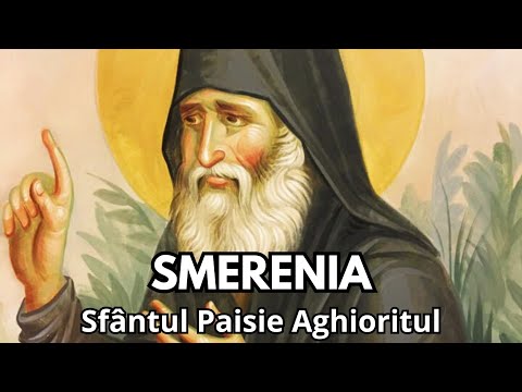 #2 SMERENIA, CEA MAI IMPORTANTĂ VIRTUTE - Sfântul Paisie Aghioritul, cartea "Patimi și Virtuți"