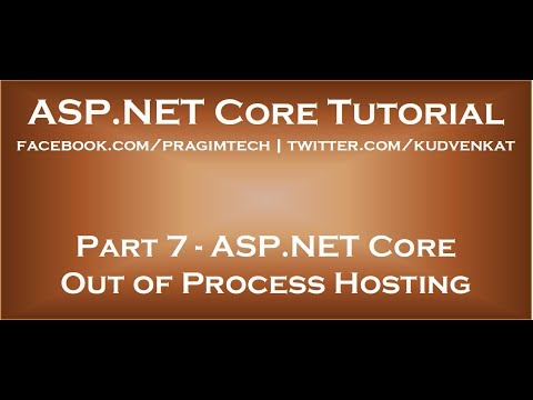 ASP NET Core out of process hosting