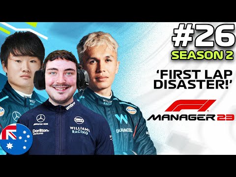 F1 MANAGER 23 | FIRST LAP DISASTER! | Williams CAREER MODE #26 | F1 Manager 2023 #f1manager23
