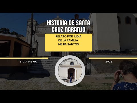 Como era Santa Cruz Naranjo, Santa Rosa