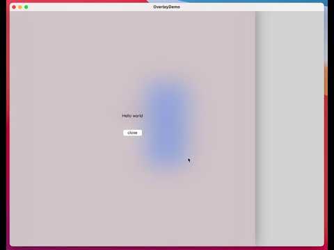 SwiftUI OverlayContainer Demo for macOS