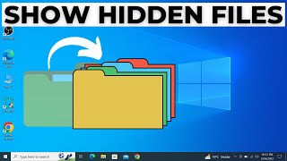 How to See Hidden Files on Windows 10