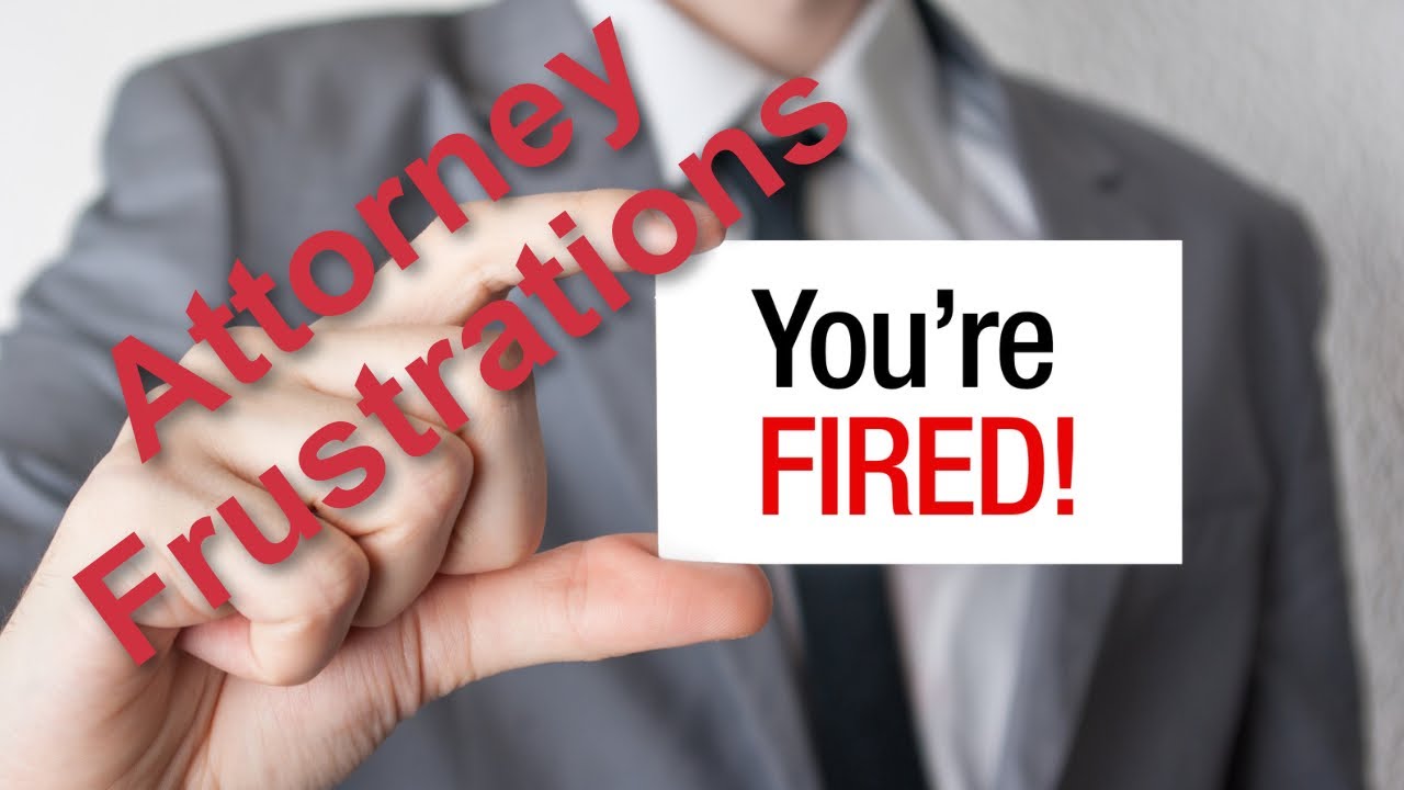 5 Reasons to Fire Your Lawyer
