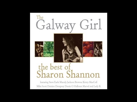 Sharon Shannon feat. Steve Earle - The Galway Girl [Audio Stream]