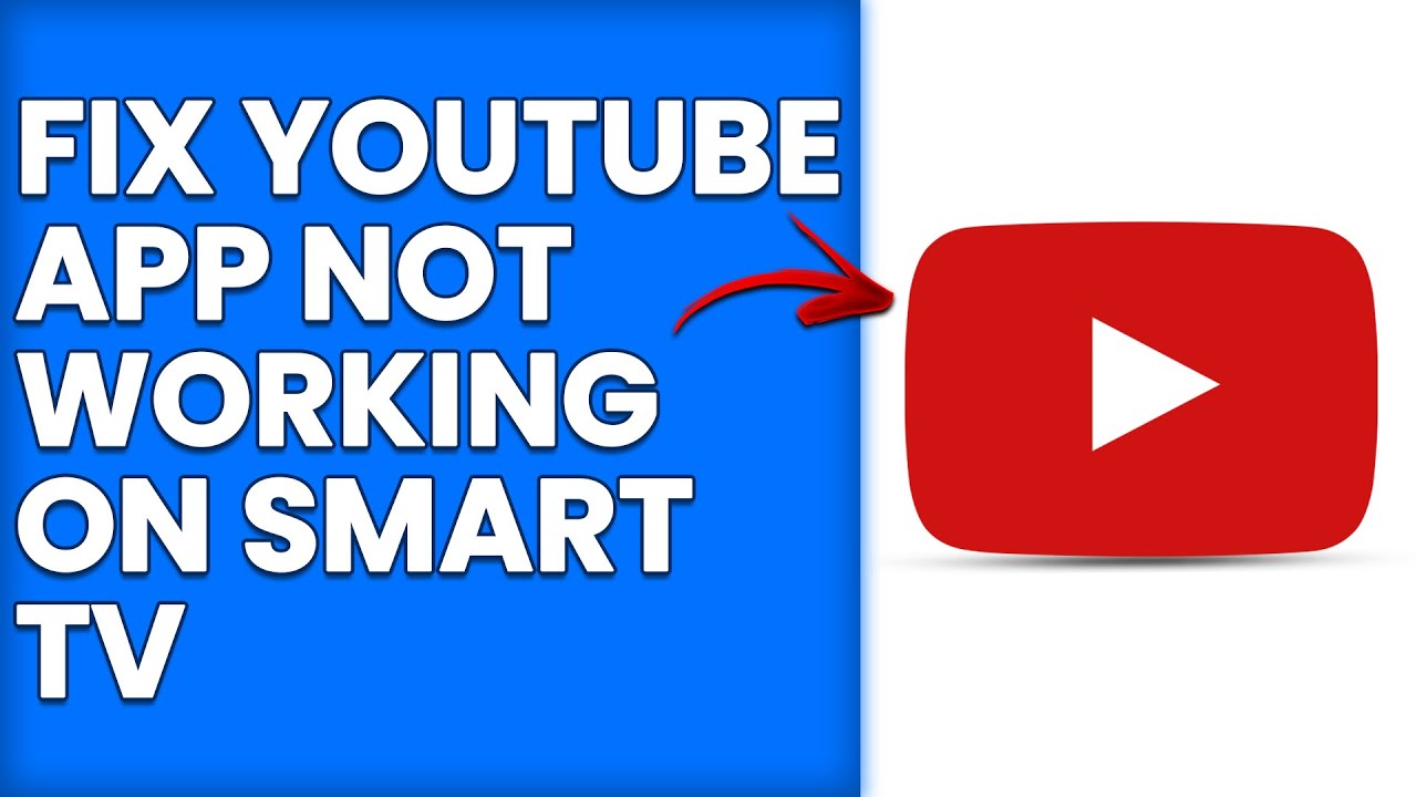 How To Fix YouTube App Not Working On Smart TV (Simple Solutions To Try To Fix The Issue)