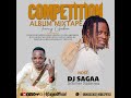 DJ SAGAA FT FANCY GADAM COMPETITION ALBUM MIXTAPE