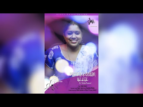 Maarikkoodinnullil (Cover) l Sing @ Sanedhee l Nisha Pramod
