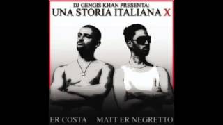 Gengis Khan, Er Costa, Matt Er Negretto - Una Storia Italiana X (2007) [FULL ALBUM]